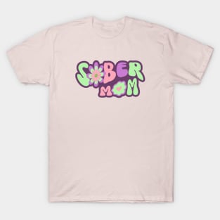 Sober Mom T-Shirt